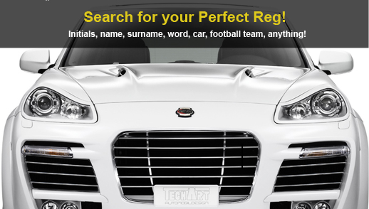 Search for your Perfect Reg! Initials, name, surname, word, car football team, anything!