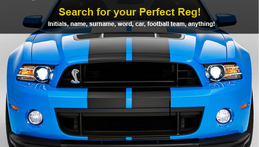 Search for your Perfect Reg! Initials, name, surname, word, car football team, anything!